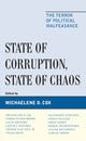 Book cover of: State of Corruption, State of Chaos