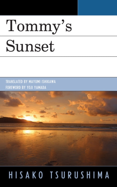 Book cover of: Tommy's Sunset. By: Hisako Tsurushima