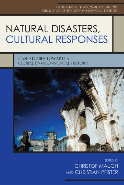 Book cover of: Natural Disasters, Cultural Responses