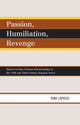 Book cover of: Passion, Humiliation, Revenge. By: Rina Lapidus