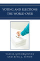 Book cover of: Voting and Elections the World Over. By: Vassia Gueorguieva