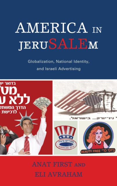 Book cover of: America in JeruSALEm. By: ʻAnat Firsṭ