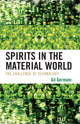 Book cover of: Spirits in the Material World. By: Gilbert G. Germain