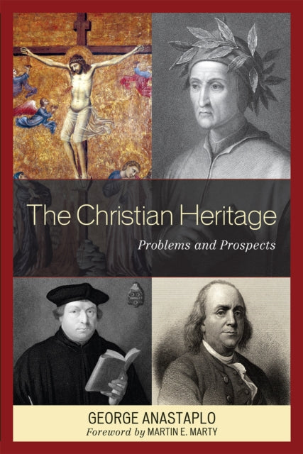 Book cover of: Christian Heritage. By: Anastaplo, George