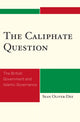 Book cover of: Caliphate Question. By: Sean Oliver-Dee