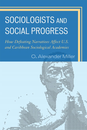 Sociologists and Social Progress