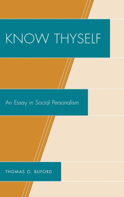 Book cover of: Know Thyself. By: Thomas O. Buford