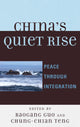 Book cover of: China's Quiet Rise. By: Baogang Guo