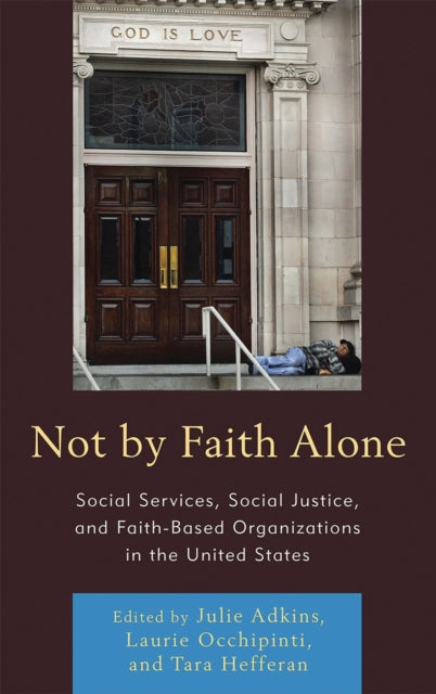 Book cover of: Not by Faith Alone. By: Julie Adkins