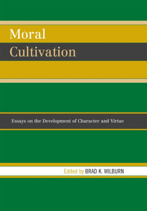 Moral Cultivation