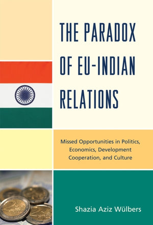 The Paradox of EU-India Relations