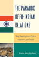 Book cover of: Paradox of EU-India Relations. By: Shazia Aziz Wülbers
