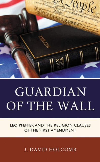 Book cover of: Guardian of the Wall. By: J. David Holcomb