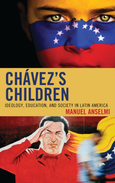 Book cover of: Chavez's Children