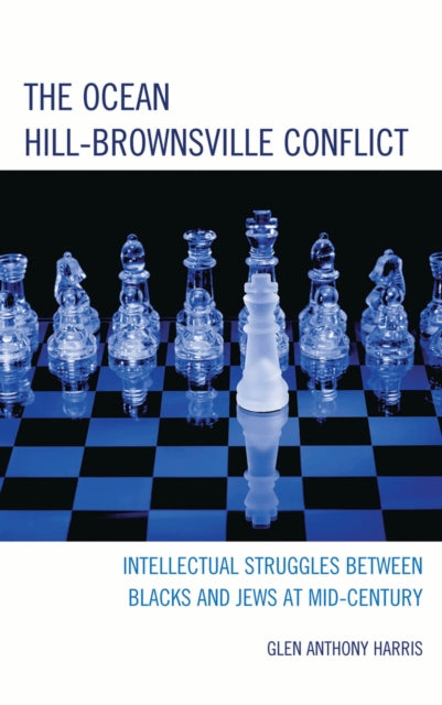 Book cover of: Ocean Hill-Brownsville Conflict. By: Glen Anthony Harris