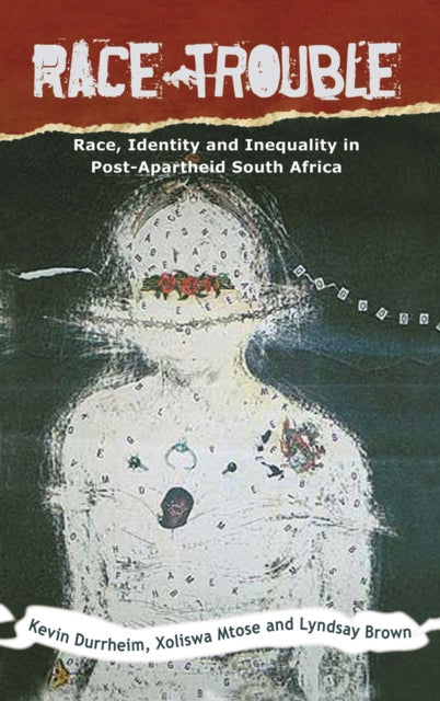 Book cover of: Race Trouble. By: Kevin Durrheim