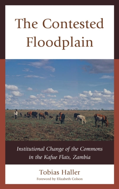 Book cover of: Contested Floodplain. By: Tobias Haller
