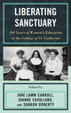 Book cover of: Liberating Sanctuary. By: Jane Lamm Carroll