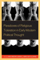 Book cover of: Paradoxes of Religious Toleration in Early Modern Political Thought. By: John Christian Laursen