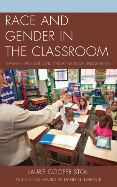 Book cover of: Race and Gender in the Classroom