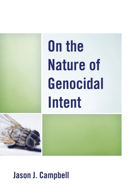 Book cover of: On the Nature of Genocidal Intent