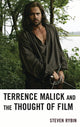 Book cover of: Terrence Malick and the Thought of Film. By: Steven Rybin