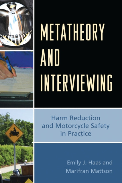 Book cover of: Metatheory and Interviewing. By: Emily J. Haas