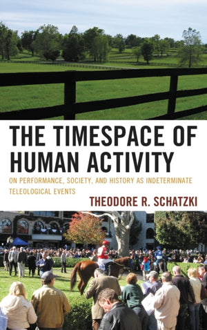 The Timespace of Human Activity