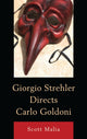 Book cover of: Giorgio Strehler Directs Carlo Goldoni