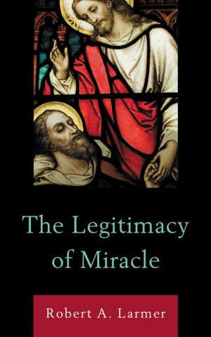 The Legitimacy of Miracle