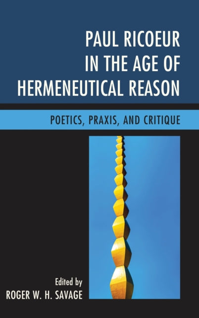 Book cover of: Paul Ricoeur in the Age of Hermeneutical Reason. By: Mei Taylor Pellauer