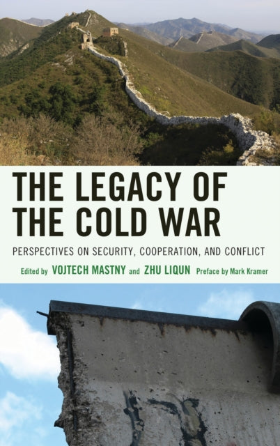 Book cover of: Legacy of the Cold War. By: Vojtech Mastny