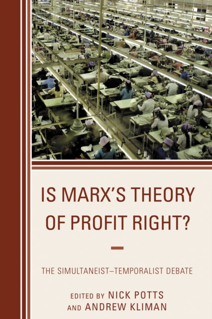 Book cover of: Is Marx's Theory of Profit Right?. By: Nick Potts