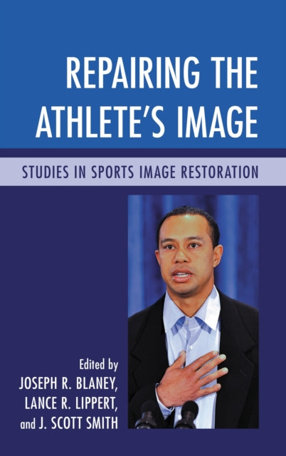 Book cover of: Repairing the Athlete's Image. By: Lance Lippert