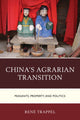Book cover of: China's Agrarian Transition. By: René Trappel