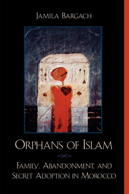 Book cover of: Orphans of Islam