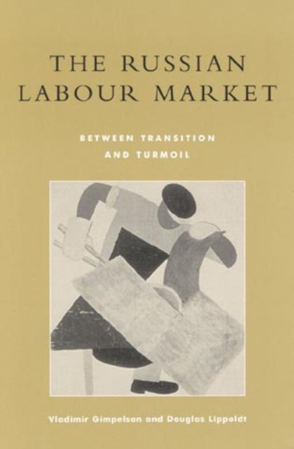Book cover of: Russian Labour Market. By: Vladimir Gimpelson