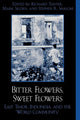 Book cover of: Bitter Flowers, Sweet Flowers
