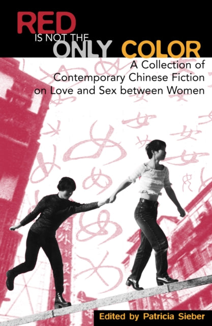 Book cover of: Red Is Not the Only Color. By: Patricia Sieber