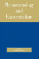 Book cover of: Phenomenology and Existentialism