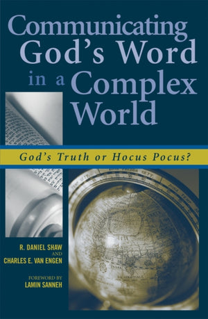 Communicating God's Word in a Complex World