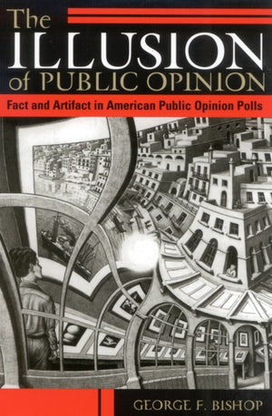 Illusion of Public Opinion
