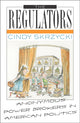 Book cover of: Regulators. By: Cindy Skrzycki