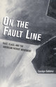 Book cover of: On the Fault Line