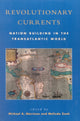 Book cover of: Revolutionary Currents. By: Michael A. Morrison