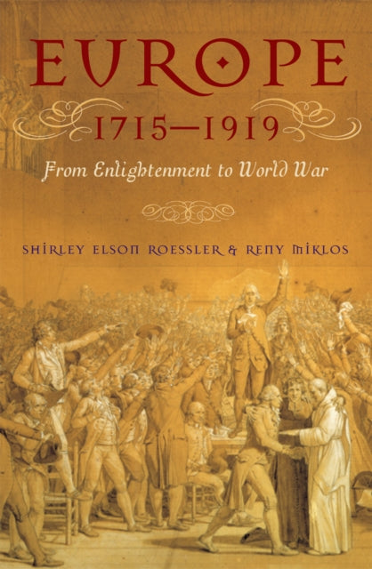 Book cover of: Europe 1715-1919. By: Reny Miklos