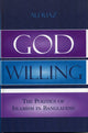 Book cover of: God Willing. By: Ali Riaz