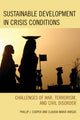 Book cover of: Sustainable Development in Crisis Conditions. By: Phillip J. Cooper