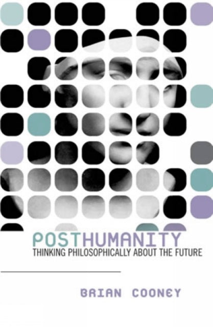 Book cover of: Posthumanity