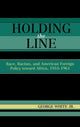 Book cover of: Holding the Line. By: George White Jr.